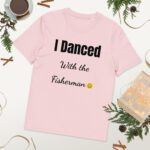 I danced with a Fisherman